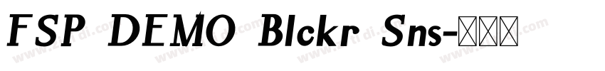 FSP DEMO Blckr Sns字体转换 FSP DEMO Blckr Sns字体转换